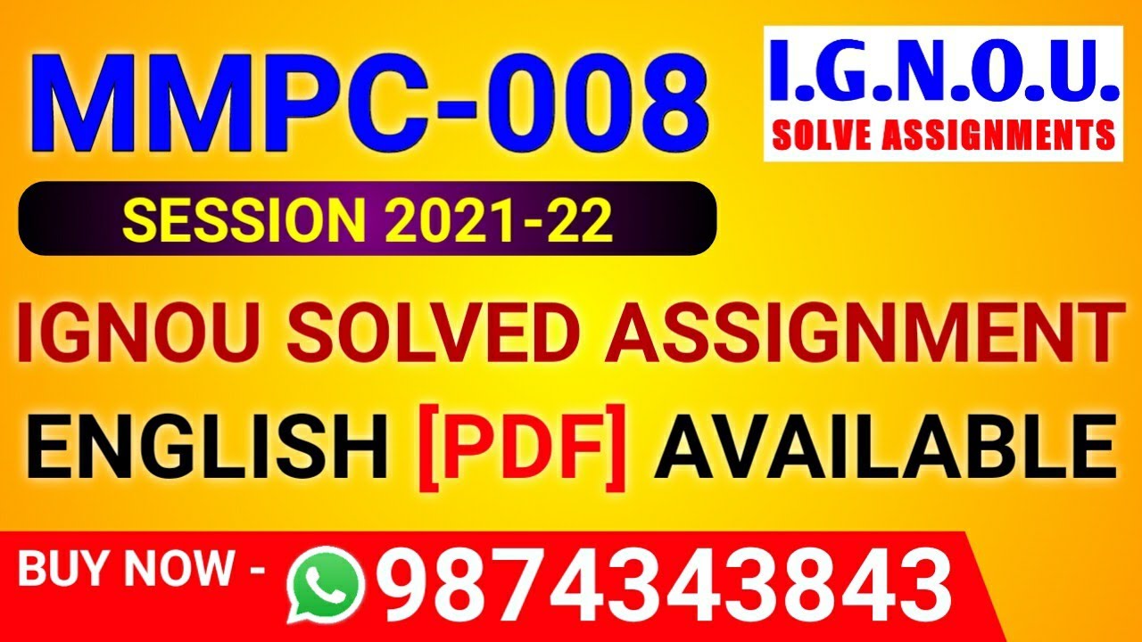MMPC-008 Solved Assignment 2021-22 in English, MMPC 8 Solved Assignment 2022, MMPC-008 Assignment