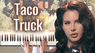 Lana Del Rey Taco Truck x VB - HARD Piano Cover