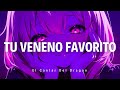 La Canción Para Esa ADICCIÓN Que No Quieres DEJAR Tu Veneno Favorito El Cantar Del Dragon