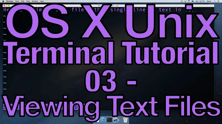 OS X Unix Terminal Tutorial 03 - Viewing Text Files