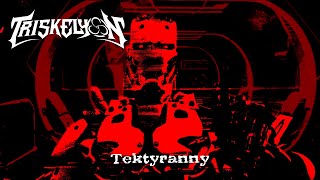 TRISKELYON Tektyranny Official Music (Lyric) Video