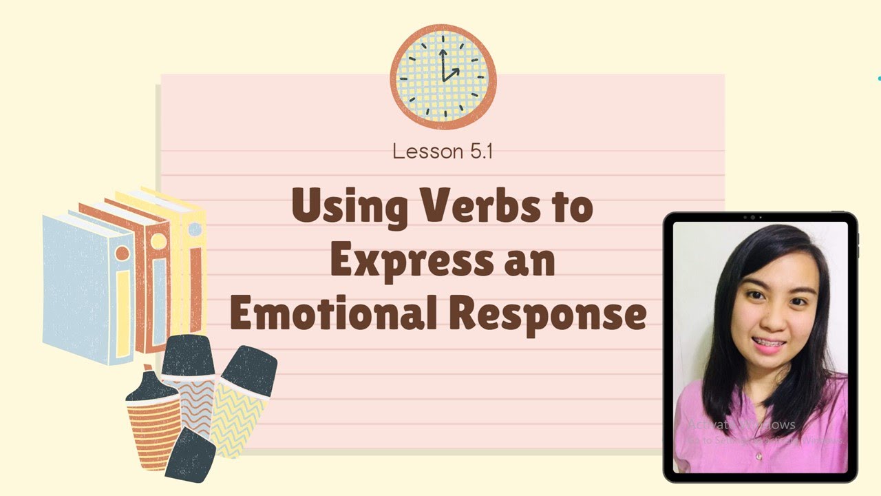 lesson 5. 1 Using Verbs to Express an Emotional Response - YouTube
