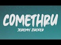 Jeremy Zucker - Comethru (Lyrics)