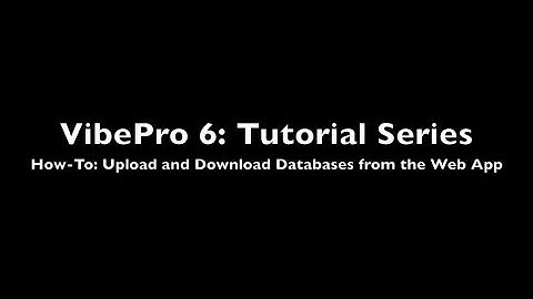 VibePro - Tutorial Series #3 - Direct Upload/Download to Web App