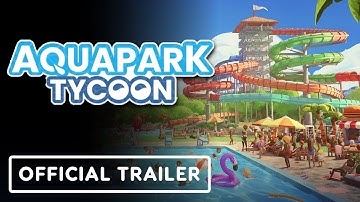 Aquapark Tycoon - Exclusive Gameplay Preview Trailer | gamescom 2024