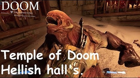 Doom SnapMap - Temple of Doom [hellish hall