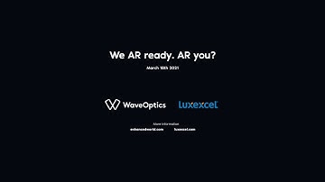 Luxexcel and WaveOptics - TEASER March 17th, 2021
