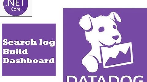 Datadog Tutorial - FULL_ENHANCE_SOUNDS - Write log by using .Net Core & Search logs & Build chart