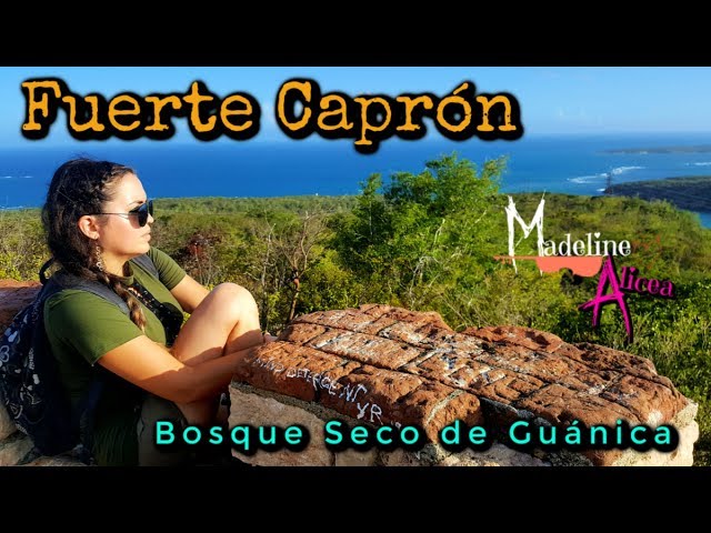 Fuerte Caprón - Guánica, Puerto Rico | De Tour con Lulú - Travel Vlog class=