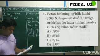 Fizika DTM 2020. Gidro, aerostatika va Dinamika (1,2,3,4,5-masalalar)