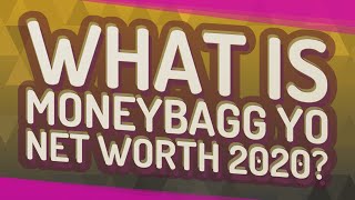What is Moneybagg Yo Net Worth 2020?