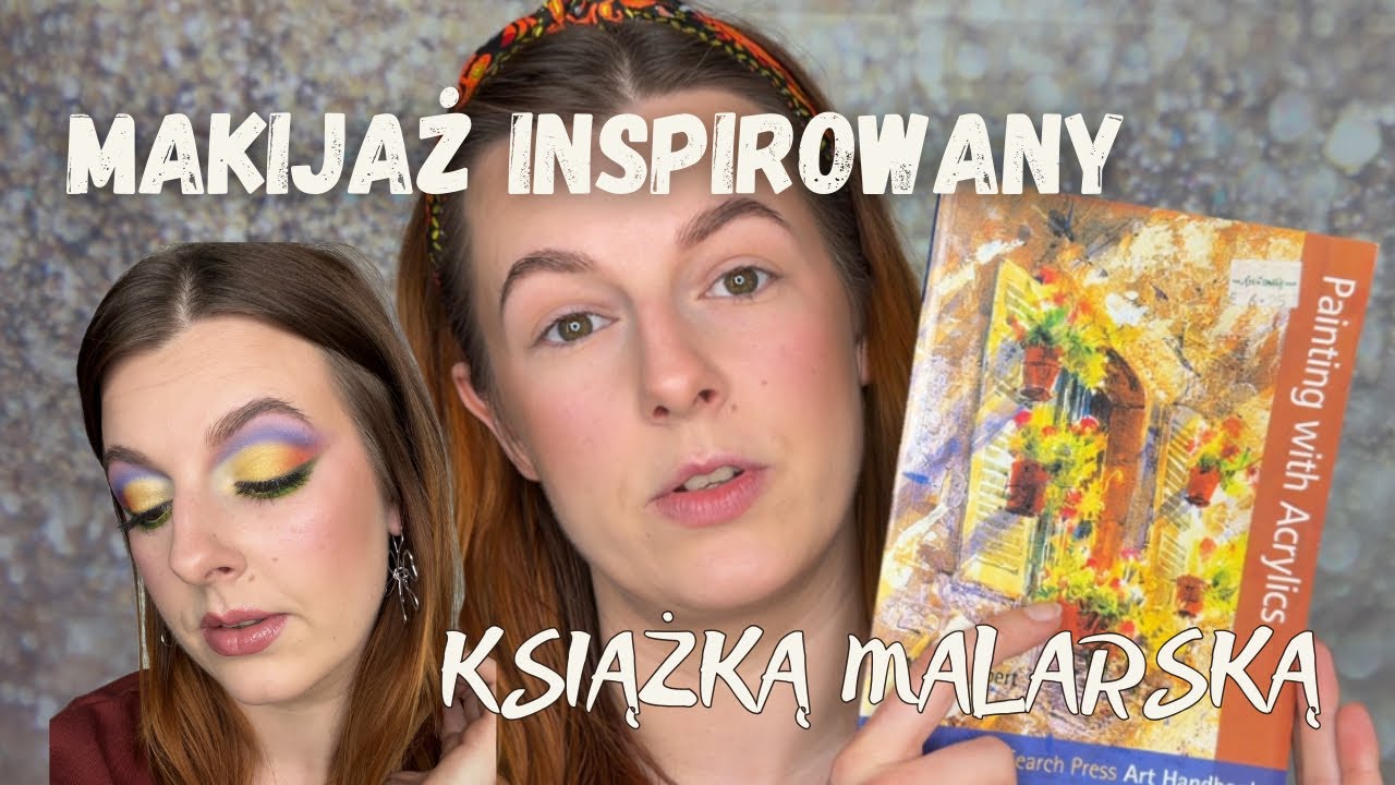 Makijaż inspirowany obrazem z książki o malarstwie akrylowym!