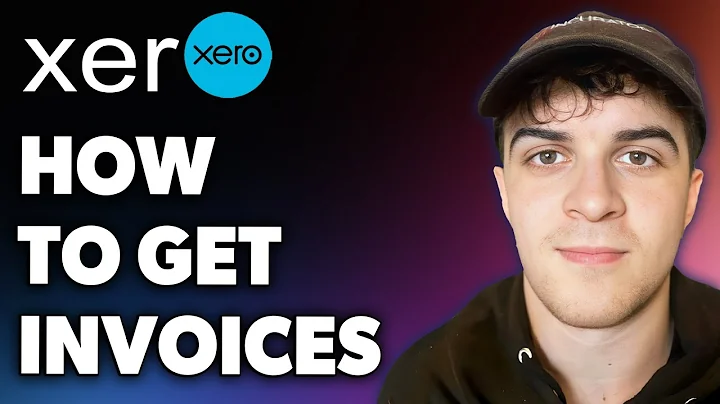 How to Get Xero Invoices (Full 2024 Guide)