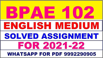 BPAE 102 Solved Assignment 2021-22 in ENGLISH,  Whatsapp For Pdf  9992290905.