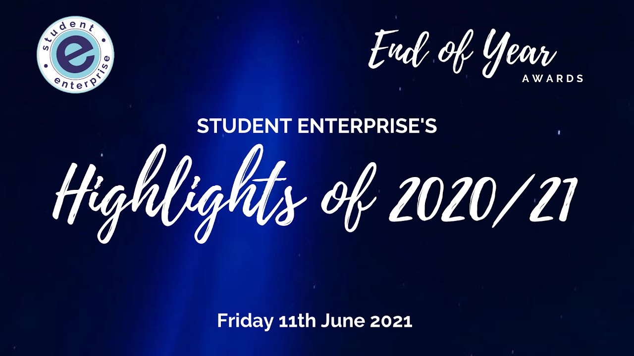 Student Enterprise Highlights of 2020/21