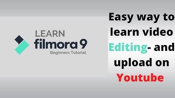 Filmora9 Complete Video Editing Tutorial For Beginners - 2020 | Filmora 9 Tutorial in Hindi