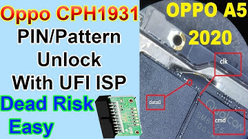 Oppo A5 2020 CPH1931 PIN / Pattern Unlock Format With UFI ISP Method Easy No Dead Risk For New Users