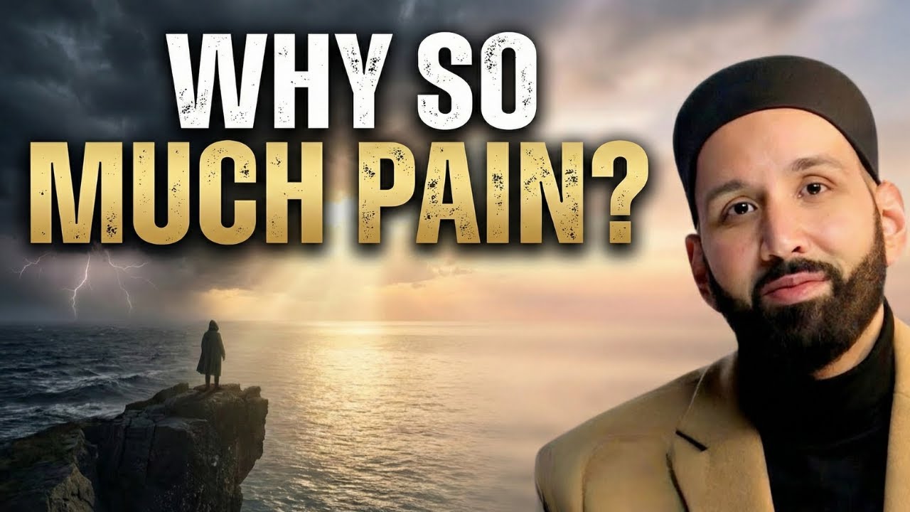 Why Does Allah Allow Pain? (The Answer Will Heal You) - YouTube