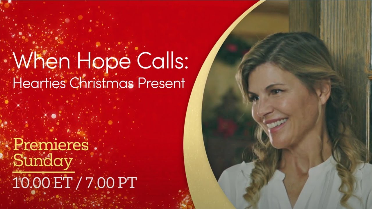 When Hope Calls: Hearties Christmas Present - GAC Family 