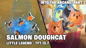 SALMON DOUGHCAT | TFT 13.7