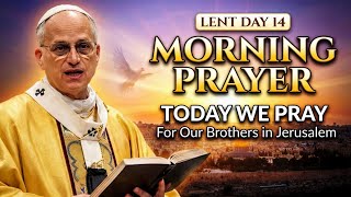 The World Is at WAR: Pray For Our Brothers In Jerusalem, Iran \u0026 USA | Lent Day 14