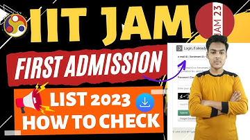 iit jam first admission list 2023 | how to check iit jam admission list 2023