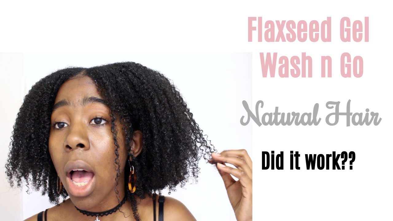 Flaxseed Gel Wash n Go Did it work??? Type 4 Hair YouTube