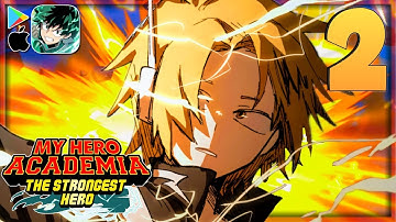 DENKI IN ACTION! - My Hero Academia: The Strongest Hero Gameplay Chapter 2 | English Android/iOS APK