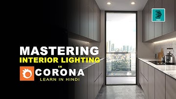 Mastering Interior Lighting in Corona: Step-by-Step Tutorial | 3ds Max | Hindi Tutorial