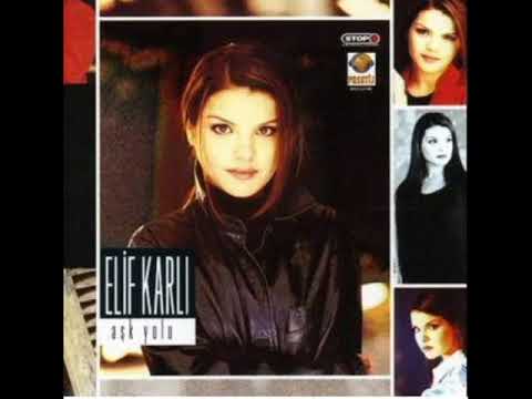 Elif Karlı - Dinle (1998)