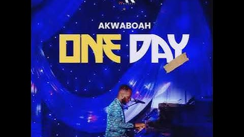 Akwaboah – One Day (Audio Side) EDIT BY DJ POSSI