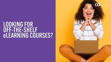 Looking for Off-The-Shelf eLearning courses?