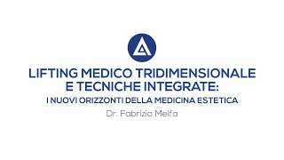 Lifting medico tridimensionale - Congresso Agorà 2020 - Dott. Fabrizio Melfa screenshot 5