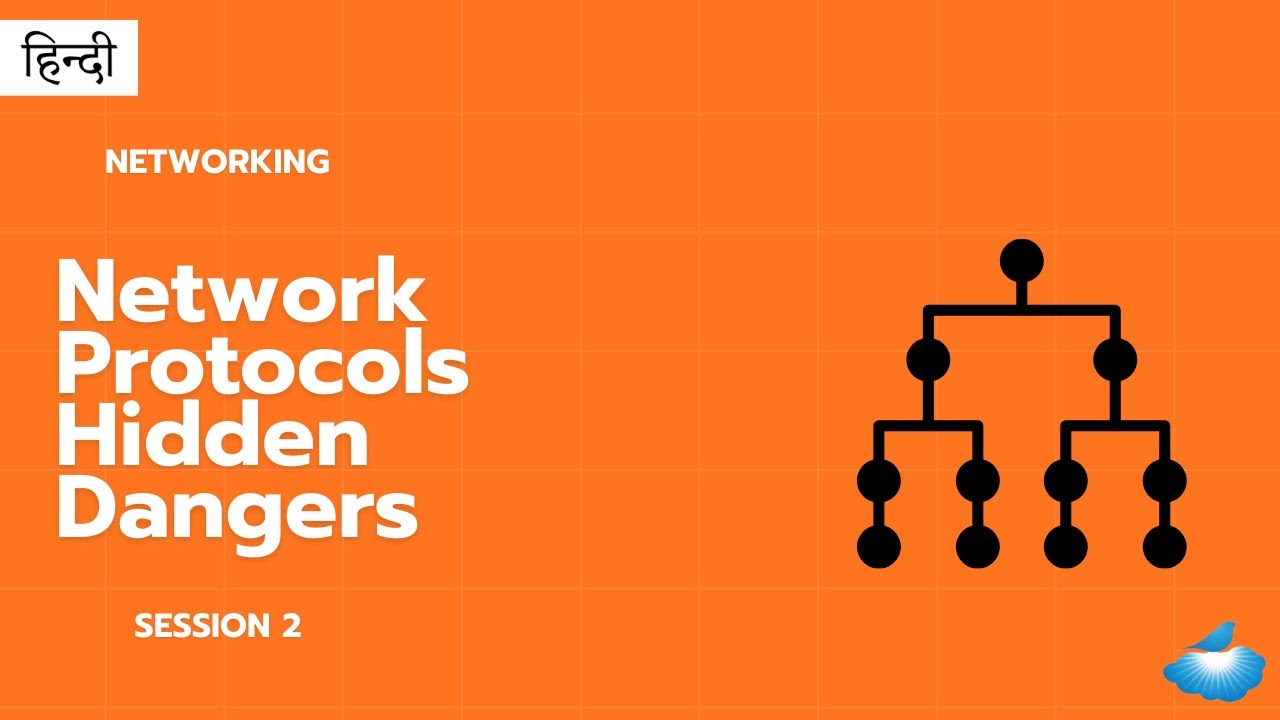 Networking Session 2 : Network Protocols Hidden Dangers - YouTube
