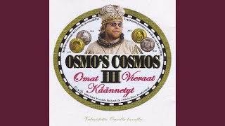 Video thumbnail of "Osmo's Cosmos Band - Hakekaa mut häkkiin - Anybody Out There"