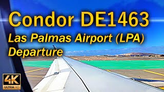 Condor DE1463 Departure Las Palmas Airport (LPA) / Aviation / 4K