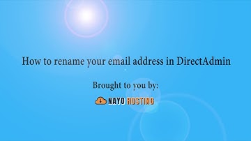 How to rename your email address in DirectAdmin   Nayo Hosting