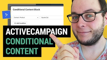 ActiveCampaign Conditional Content (How To Personalize Your Emails)