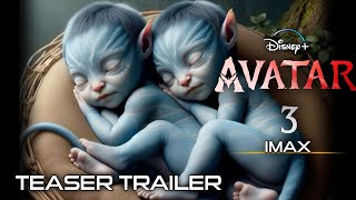 AVATAR 3: The Seed Bearer - Fast Teaser Trailer (2025) IMAX & 20th century