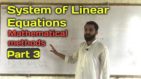 System of linear equations || Mathematical methods chapter 4 || Exercise 4 Q.13 to Q.20 || part 3