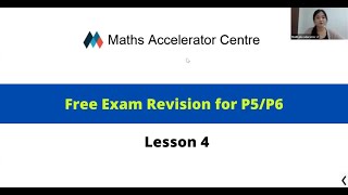 P5 / P6 Year-End Math Revision - Lesson 4