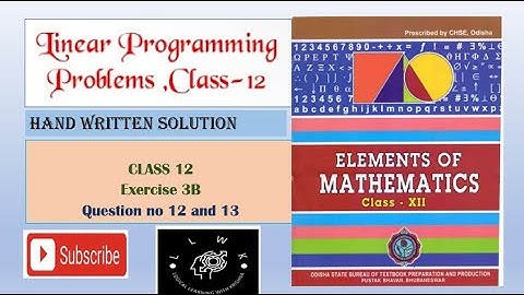 Linear Programming Problem Class 12 | Exercise 3B | #Odisha Board