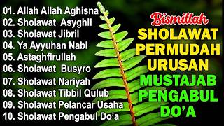 SHOLAWAT NABI TERBARU 2026 PALING BANYAK DICARI | FULL ALBUM | SHOLAWAT JIBRIL PENARIK REZEKI,BUSYRO