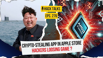 Hack Talks #276: Crypto Stealing iOS Apps, Windows Bootkit Fixes, Ransomware Drop, korean hackers