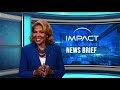 Impact news brief w teresa hairston april 23 23