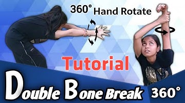 How To Do Double Bone Break Tutorial 360° Rotation