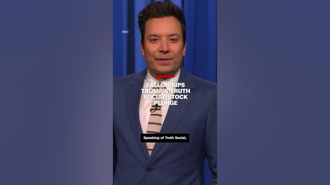 Fallon rips Trump’s Truth Social stock plunge