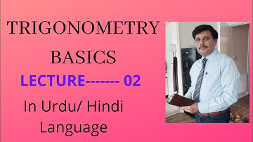 Maths/Trigonometry Basics in Urdu/Hindi.... Lecture#02.. Values of  SIN θ, COSθ  with UNIT CIRCLE