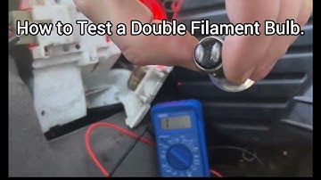 How to Test a Double Filament Car Bulb.