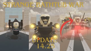 Strange Bathtub War UPDATE 14.25! (Scientists)
